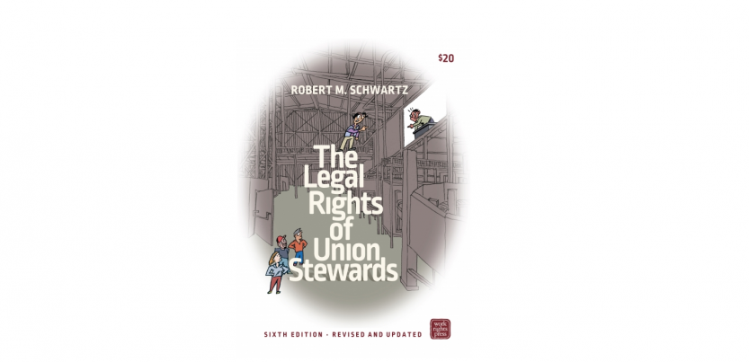 The Special Status Of Union Stewards Labor Notes - 