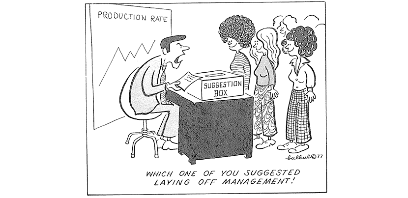 cartoon where boss is angry because workers suggested firing management instead of concessions